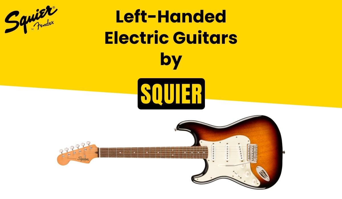 Squier Left-Handed Electric Guitars