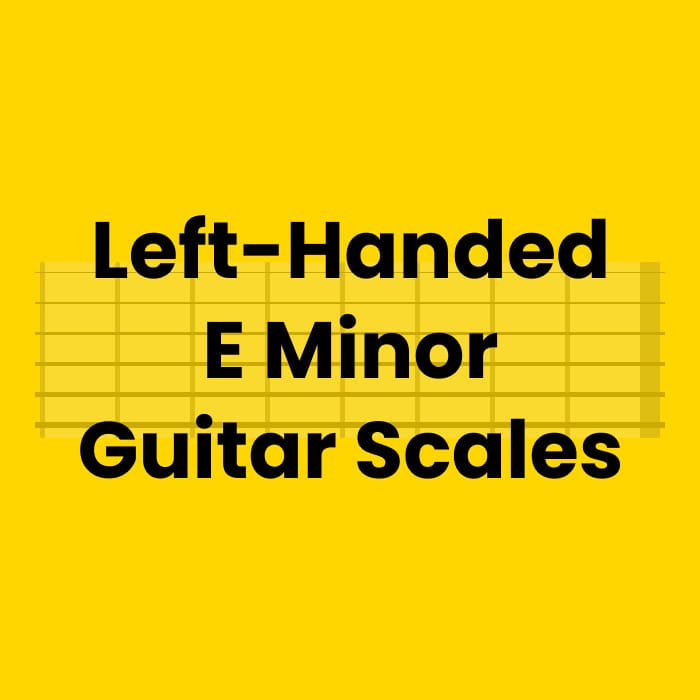 Left-Handed E Minor Guitar Scale